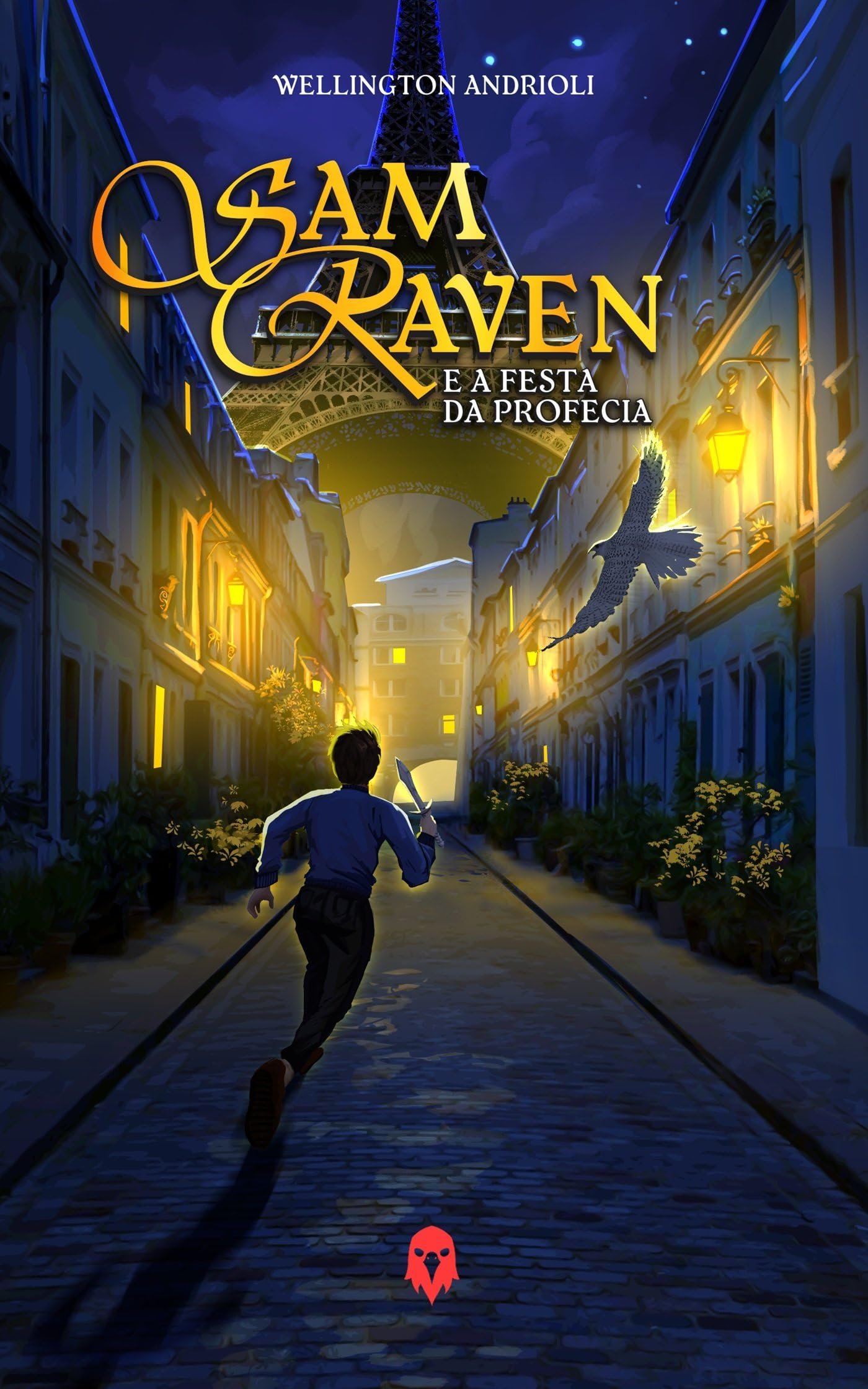 Capa do livro Sam Raven e a Festa da Profecia, de Wellington Andrioli